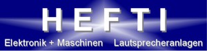 Hefti Veranstaltungstechnik  Lautsprecher + Lichtanlagen f�r Unterhaltung, Disco + Sport